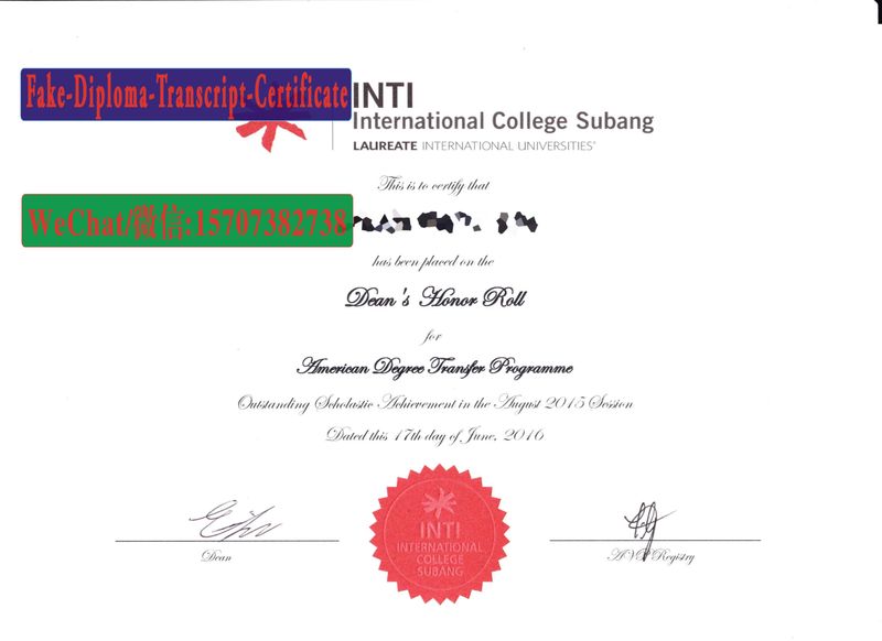 Best Fake INTI International College Subang Diploma