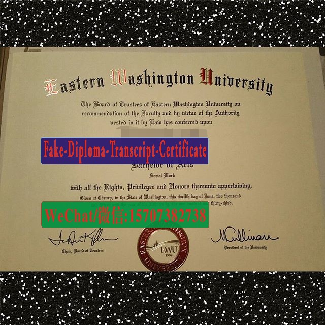 Fake Eastern Washington University Diploma Makers