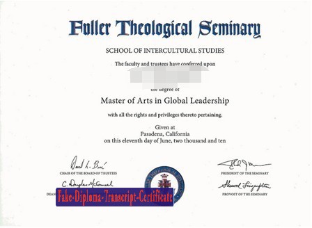 Fake Fuller Theological Seminary Diploma Degree