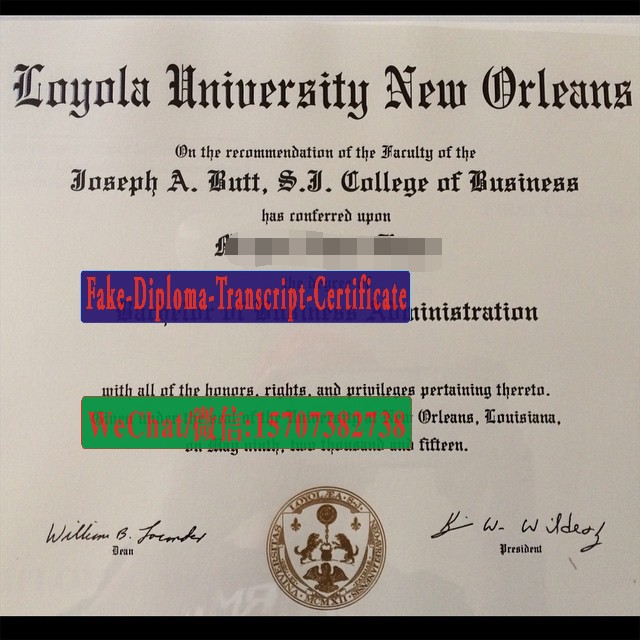 Fake Loyola University New Orleans Diploma Degree