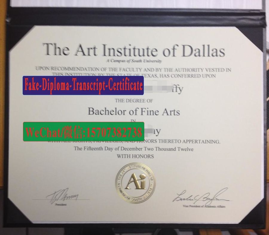 Fake The Art Institute of Dallas Diploma Makers