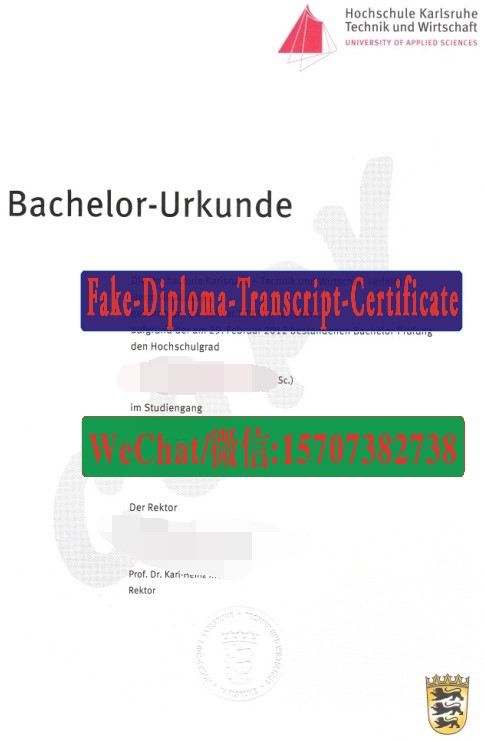 Order Fakes Hochschule Karlsruhe Technik und Wirtschaft Diploma