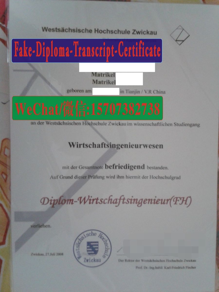 Order Fakes West Saxon University of Applied Sciences Zwickau Diploma